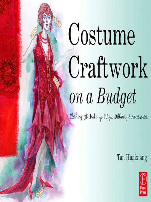Title details for Costume Craftwork on a Budget by Tan Huaixiang - Available